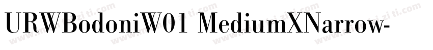 URWBodoniW01 MediumXNarrow字体转换